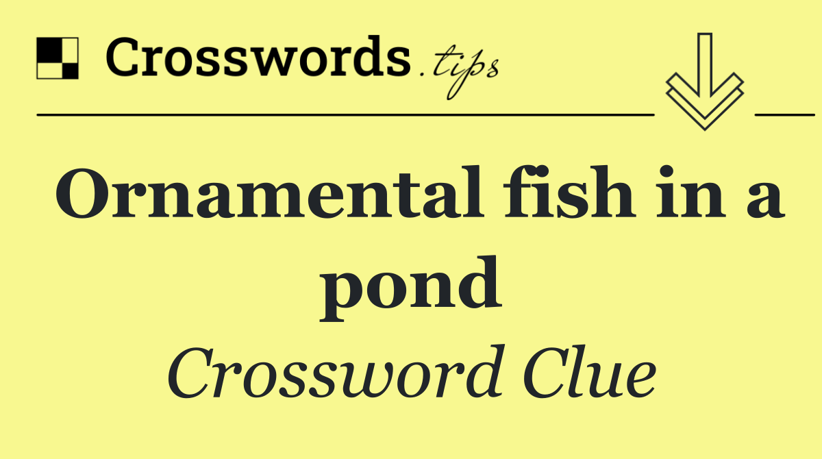 Ornamental fish in a pond
