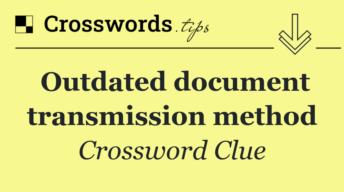 Outdated document transmission method