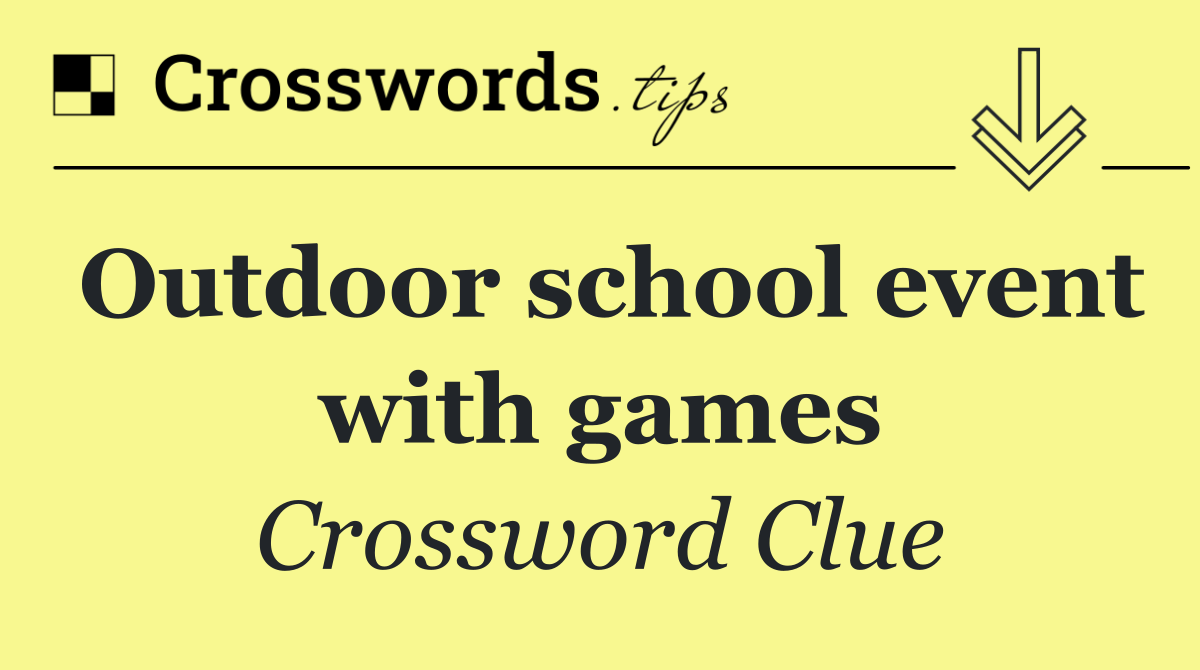 Outdoor school event with games