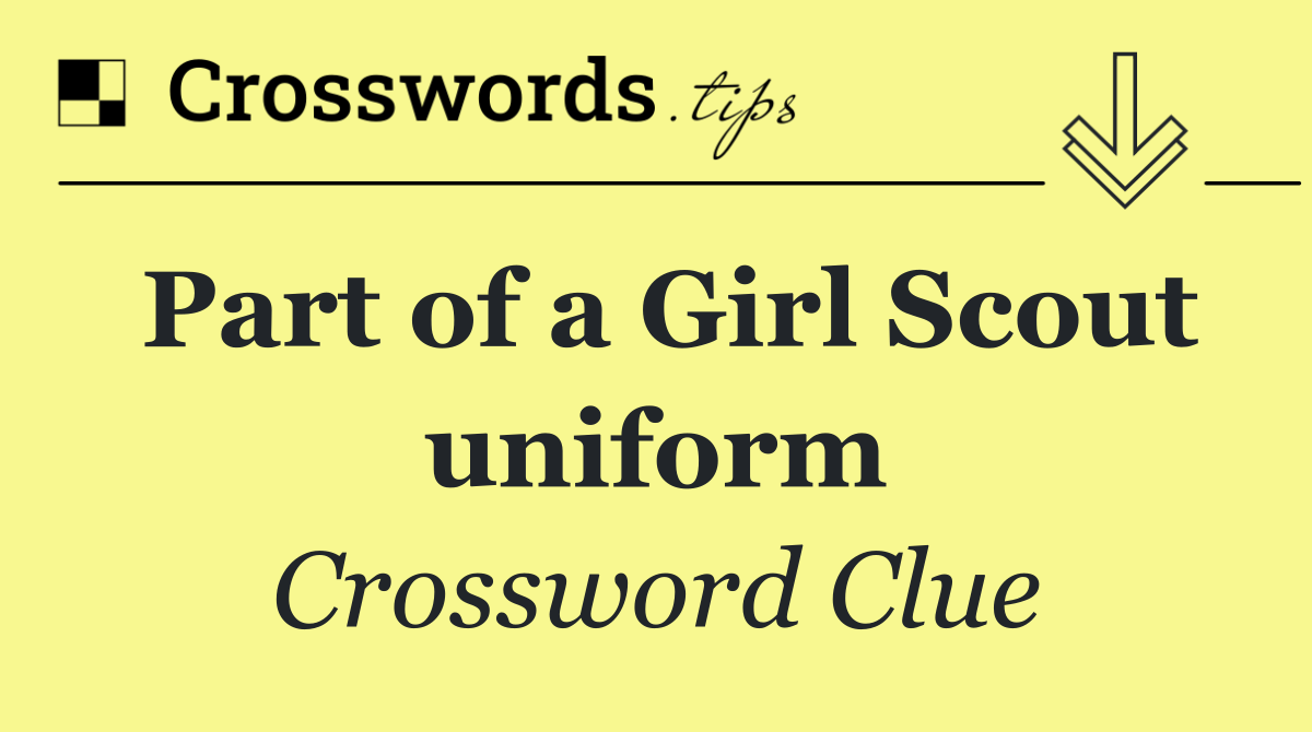 Part of a Girl Scout uniform