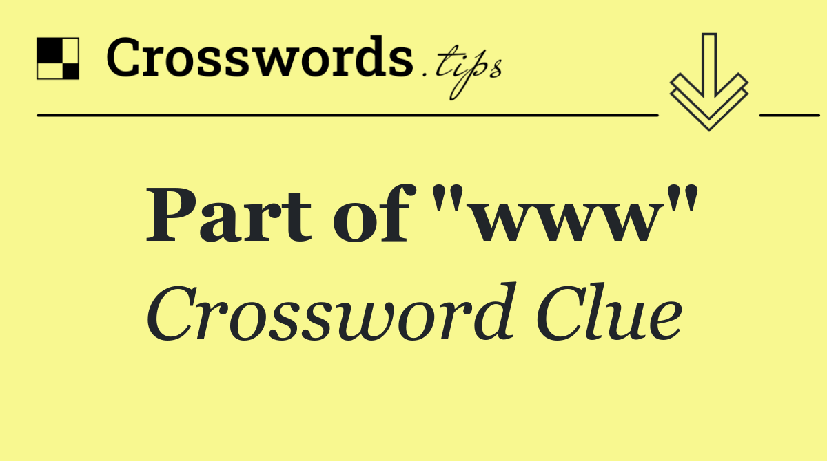Part of "www"