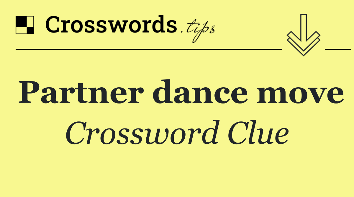 Partner dance move