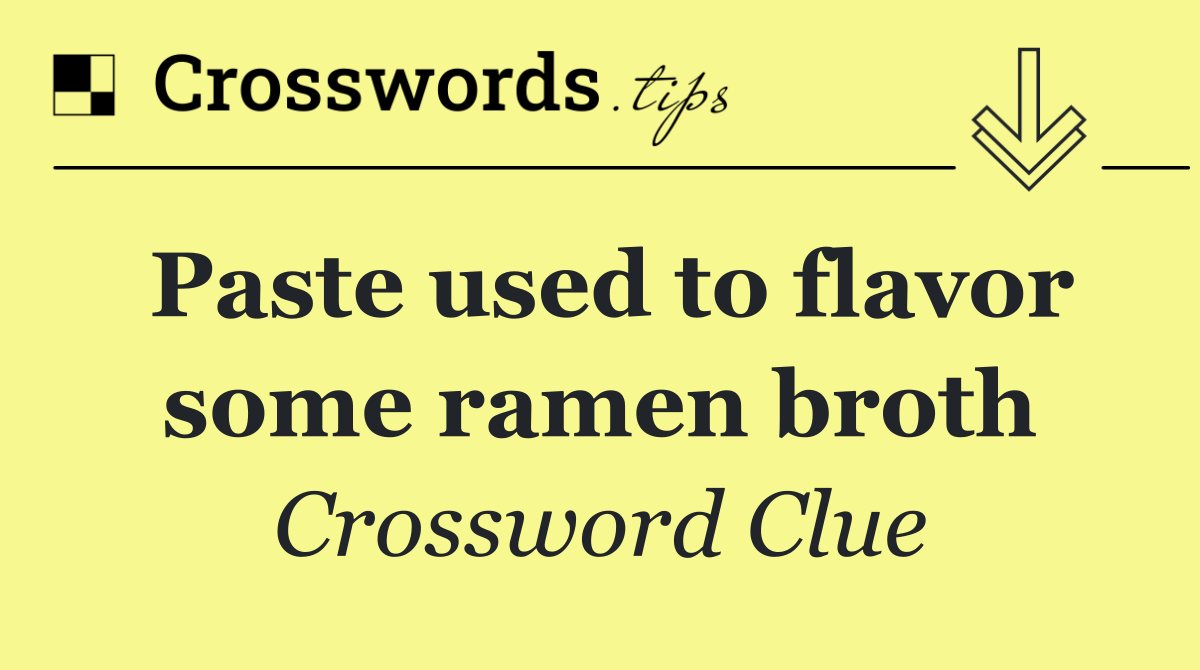 Paste used to flavor some ramen broth