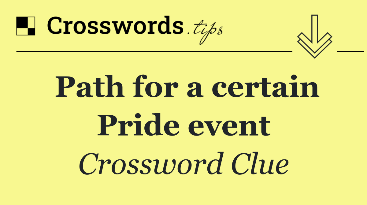 Path for a certain Pride event