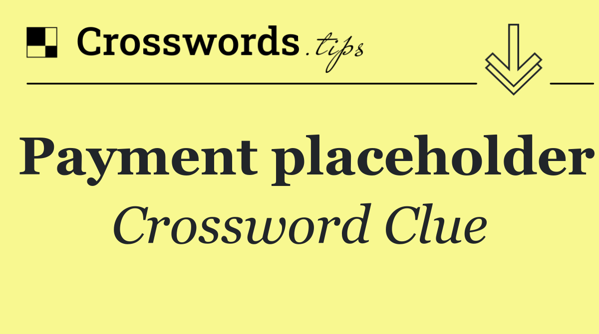 Payment placeholder