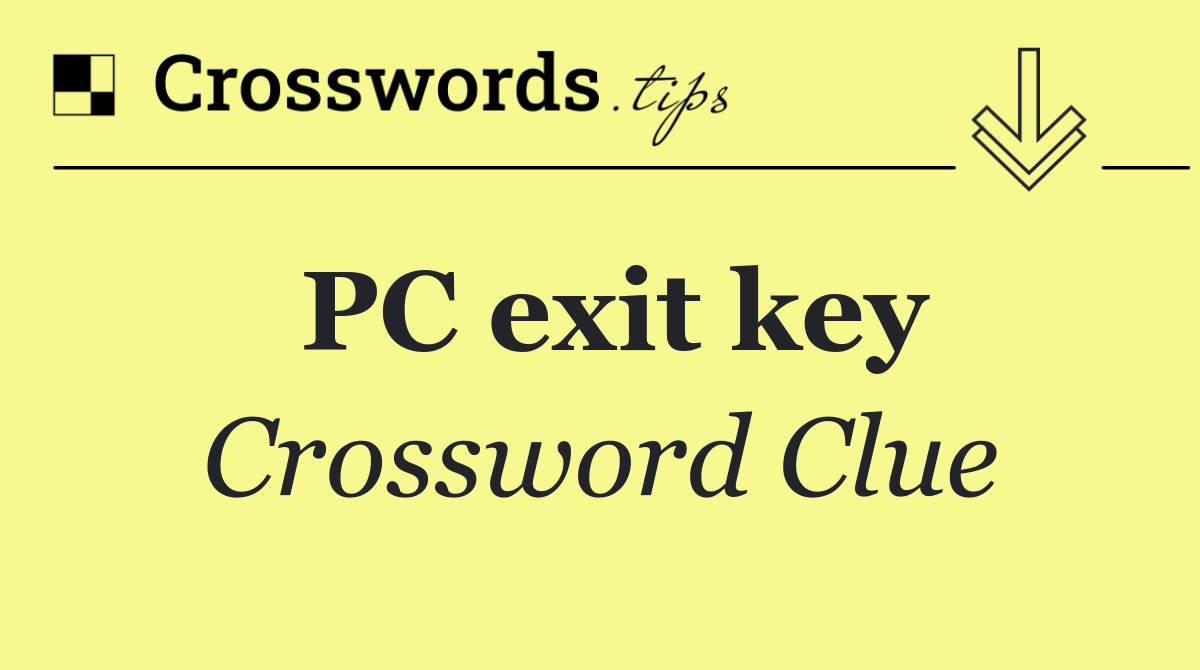 PC exit key