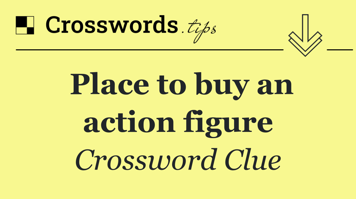 Place to buy an action figure