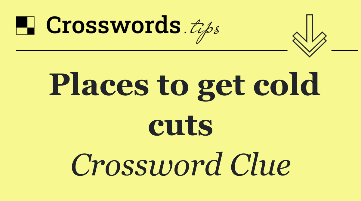 Places to get cold cuts