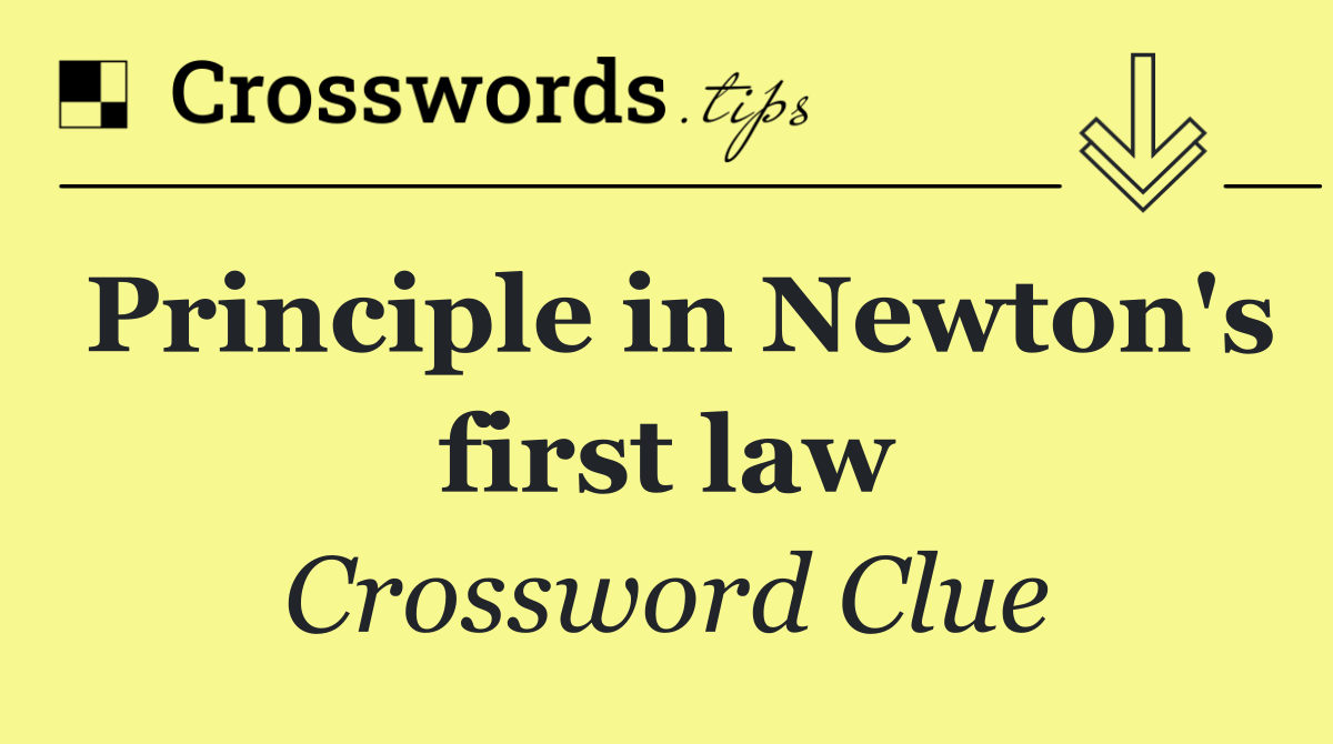 Principle in Newton's first law