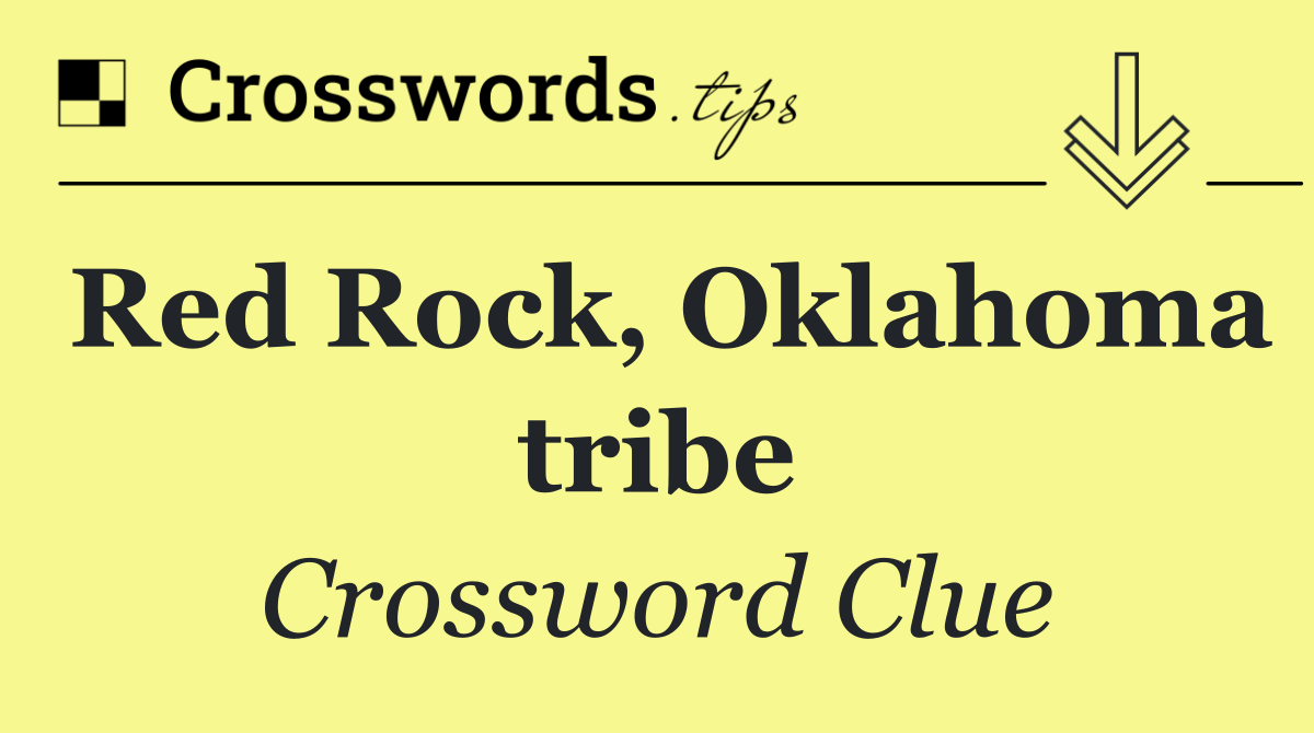 Red Rock, Oklahoma tribe