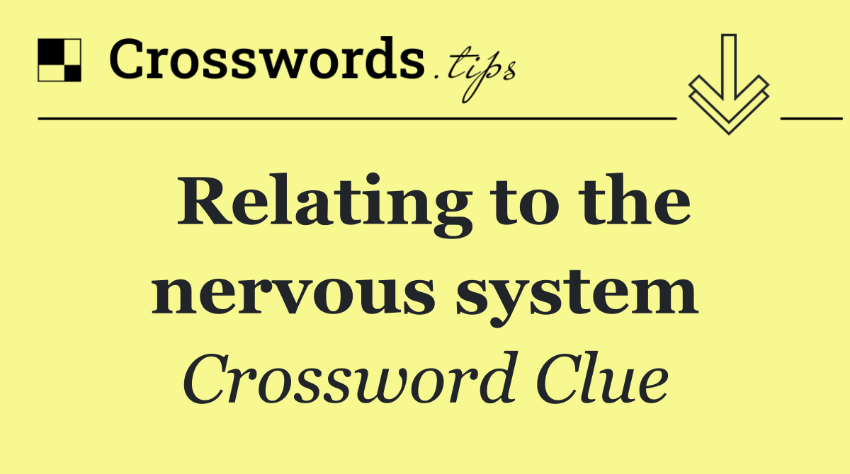 Relating to the nervous system