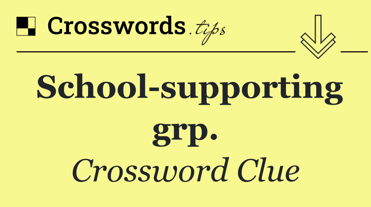 School supporting grp.