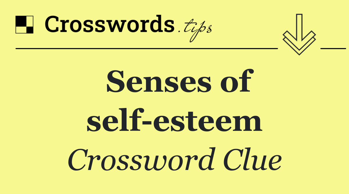Senses of self esteem