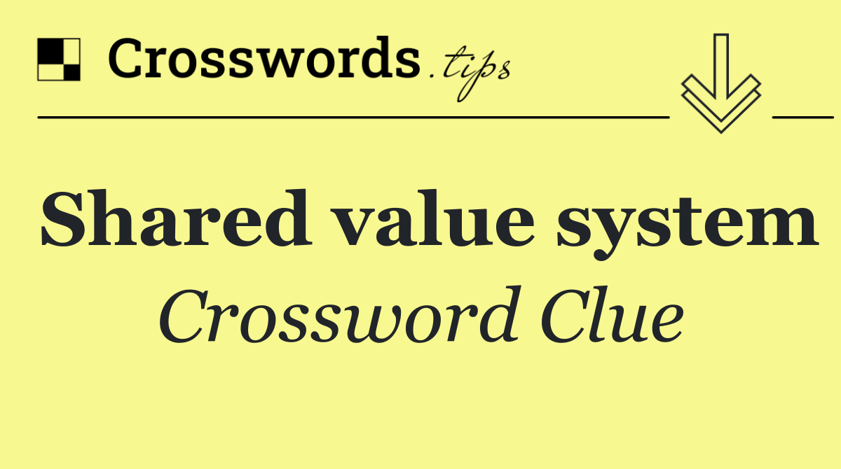 Shared value system