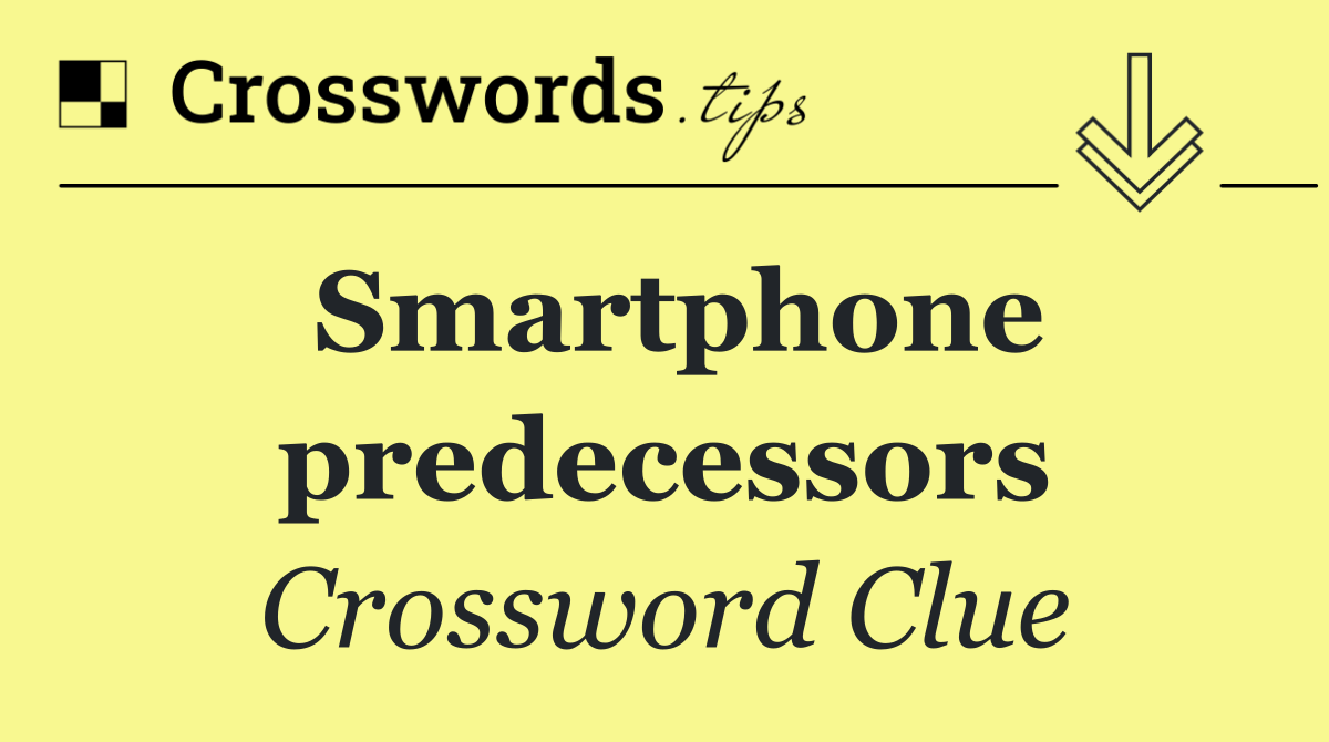 Smartphone predecessors