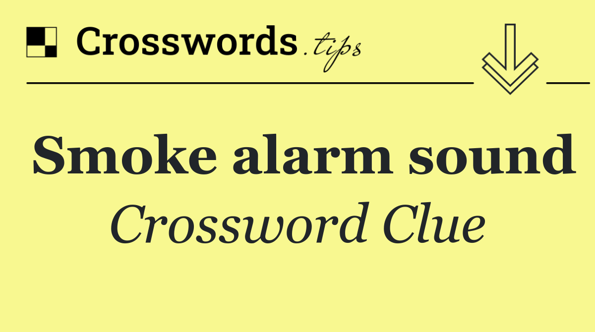 Smoke alarm sound