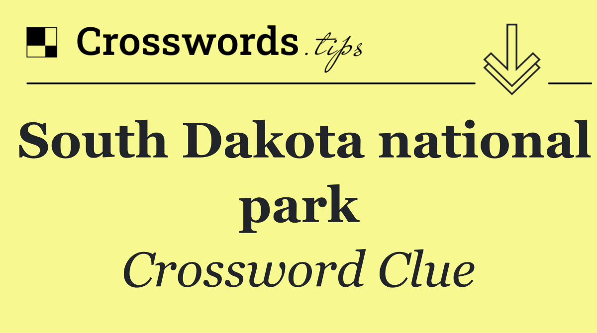 South Dakota national park