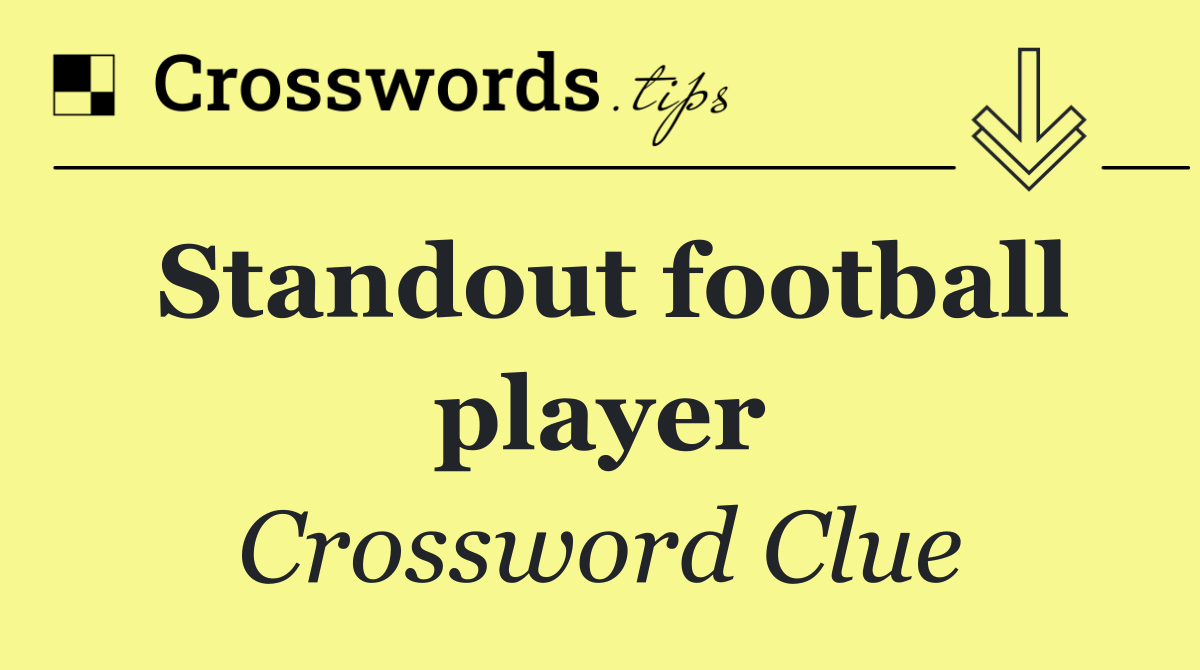 Standout football player