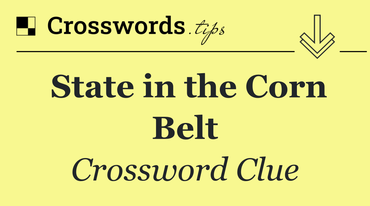 State in the Corn Belt