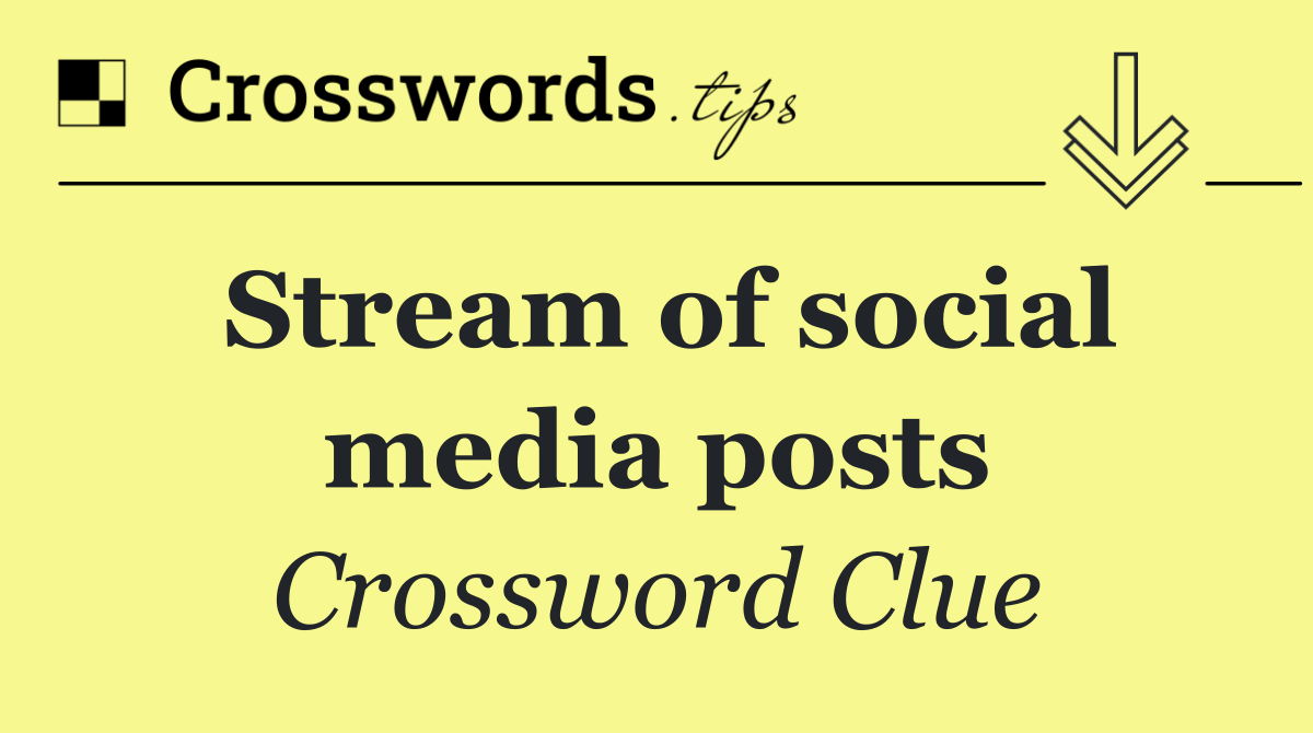 Stream of social media posts
