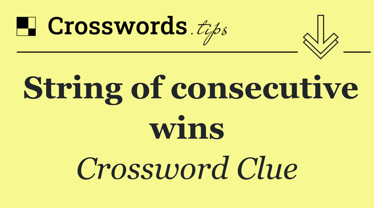 String of consecutive wins