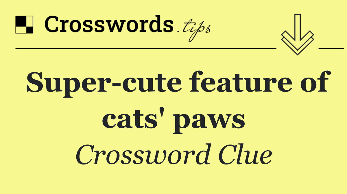 Super cute feature of cats' paws