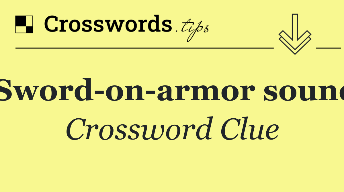 Sword on armor sound