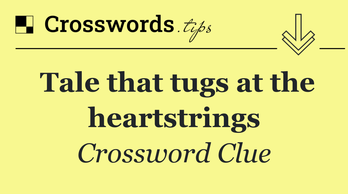 Tale that tugs at the heartstrings