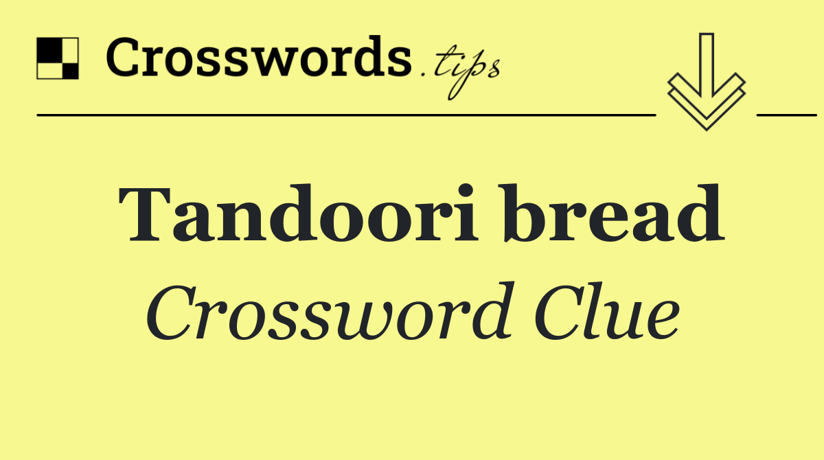 Tandoori bread