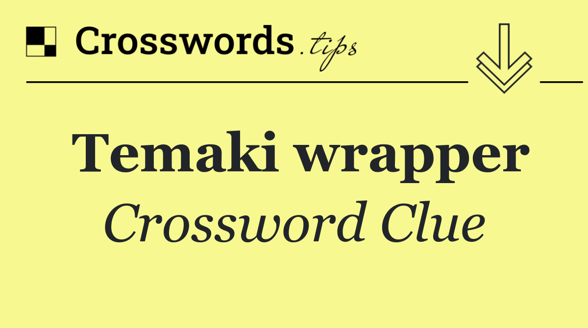 Temaki wrapper