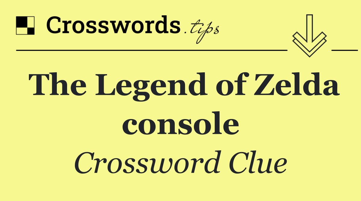 The Legend of Zelda console