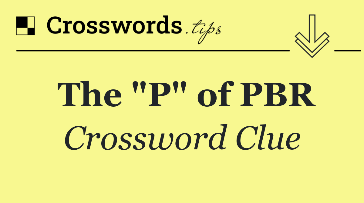 The "P" of PBR