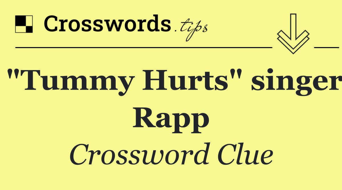 "Tummy Hurts" singer Rapp