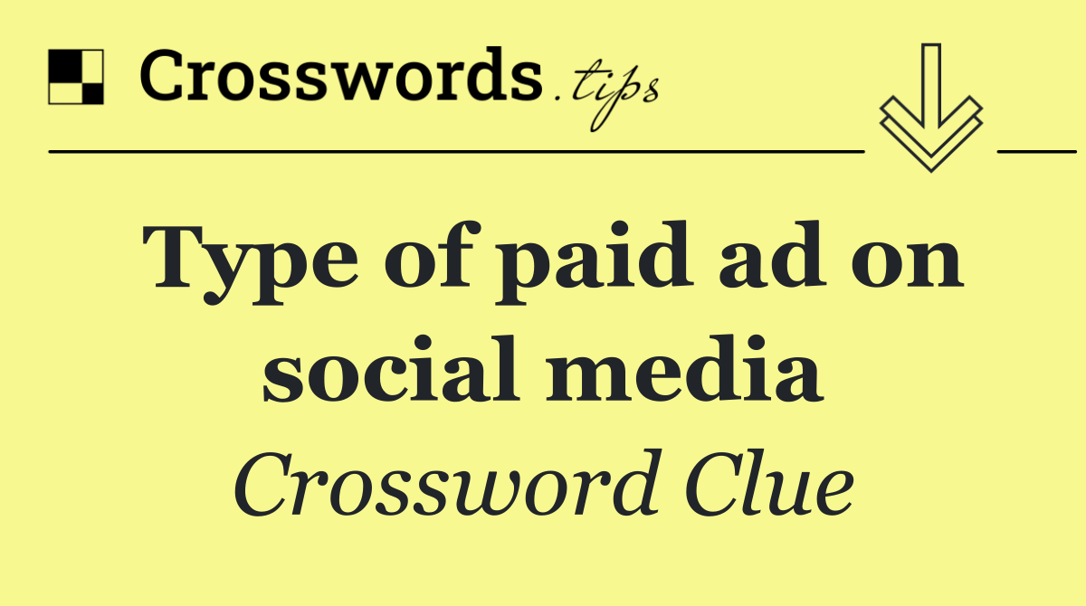 Type of paid ad on social media
