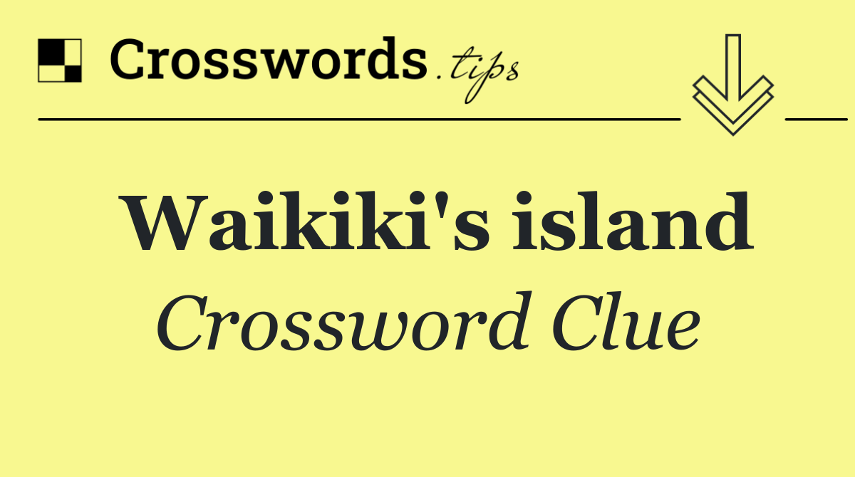 Waikiki's island
