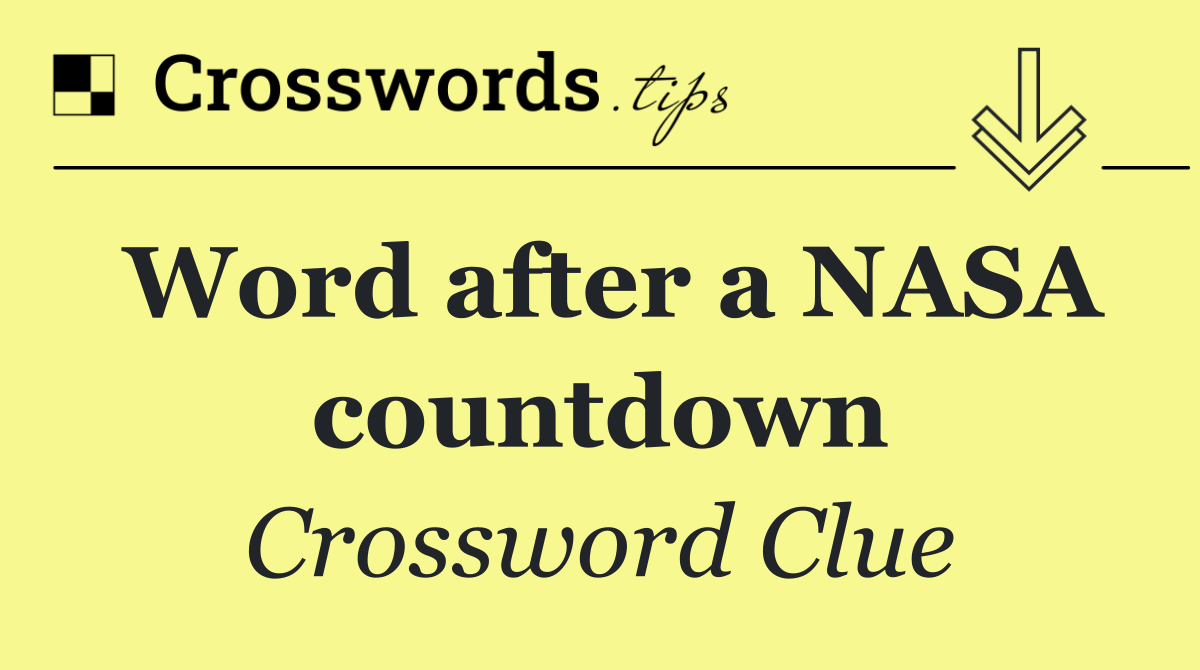 Word after a NASA countdown